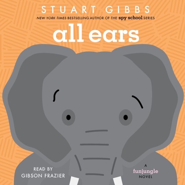 Stuart Gibbs - All Ears, Ljudbok