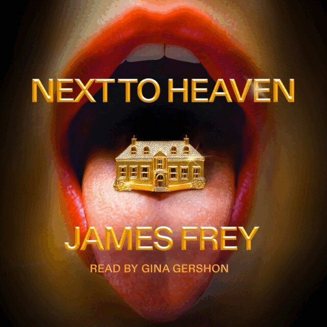 James Frey - Next To Heaven, Ljudbok