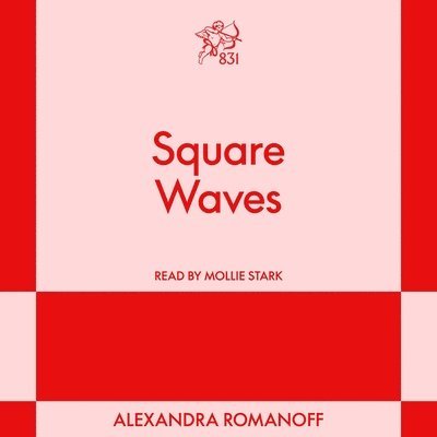 Alexandra Romanoff - Square Waves, Ljudbok