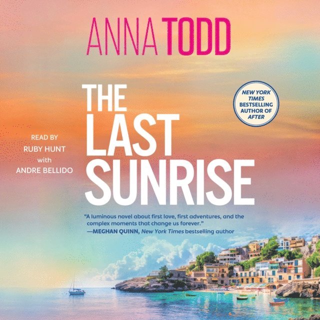 Anna Todd - Last Sunrise, Ljudbok