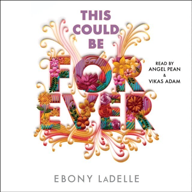 Ebony LaDelle - This Could Be Forever, Ljudbok