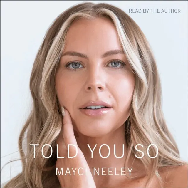 Mayci Neeley - Told You So, Ljudbok. Tillgänglighet: Lägg i varukorg