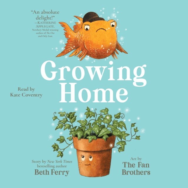 Beth Ferry - Growing Home, Ljudbok