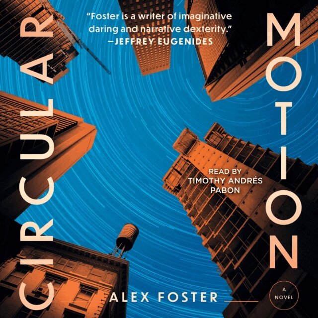 Alex Foster - Circular Motion, Ljudbok