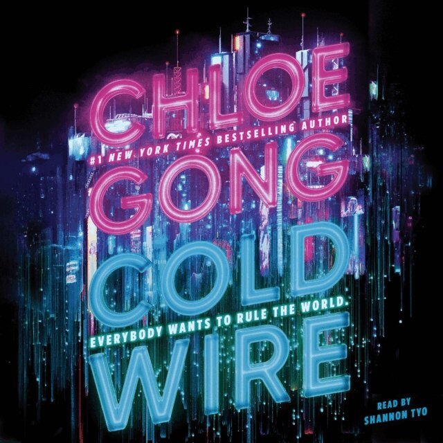 Chloe Gong - Coldwire, Ljudbok