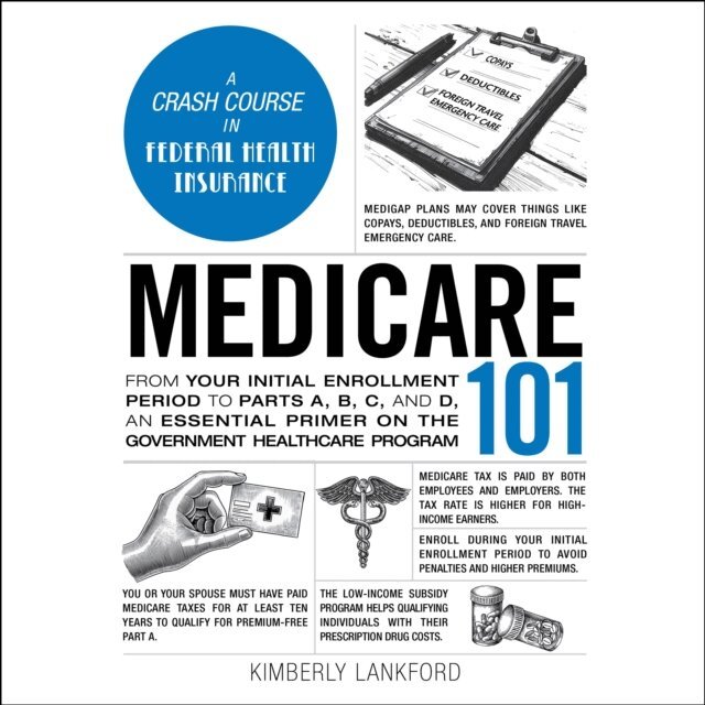 Kimberly Lankford - Medicare 101, Ljudbok