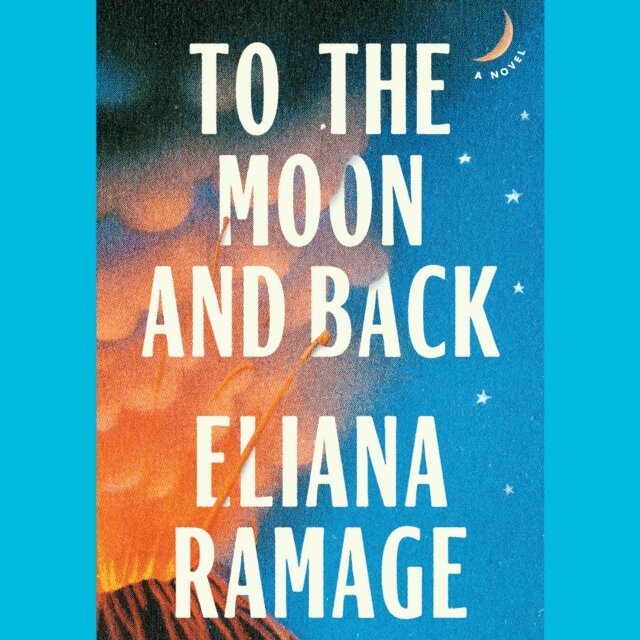 Eliana Ramage - To the Moon and Back (Reese's Book Club), Ljudbok