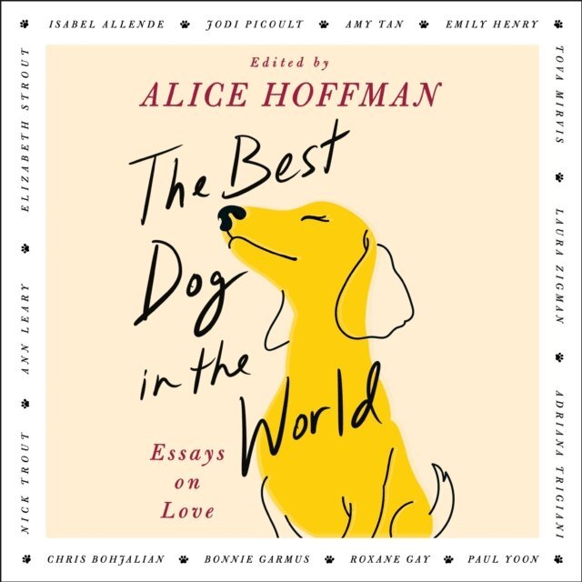 Alice Hoffman - Best Dog in the World, Ljudbok