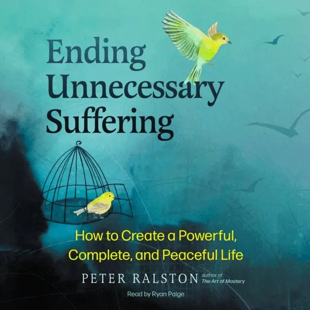Peter Ralston - Ending Unnecessary Suffering, Ljudbok. Tillgänglighet: Lägg i varukorg