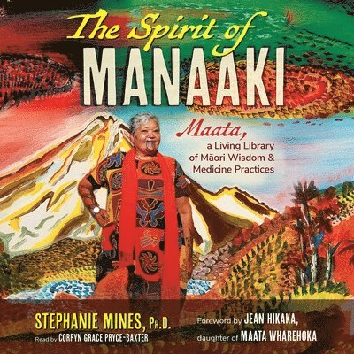 Stephanie Mines - Spirit of Manaaki, Ljudbok