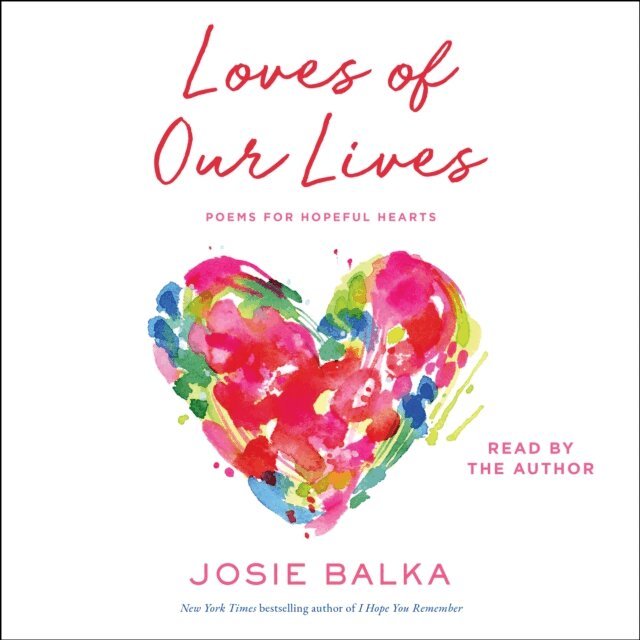 Josie Balka - Loves of Our Lives, Ljudbok