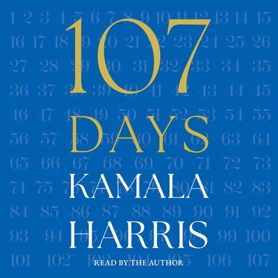 Kamala Harris - 107 Days, Ljudbok