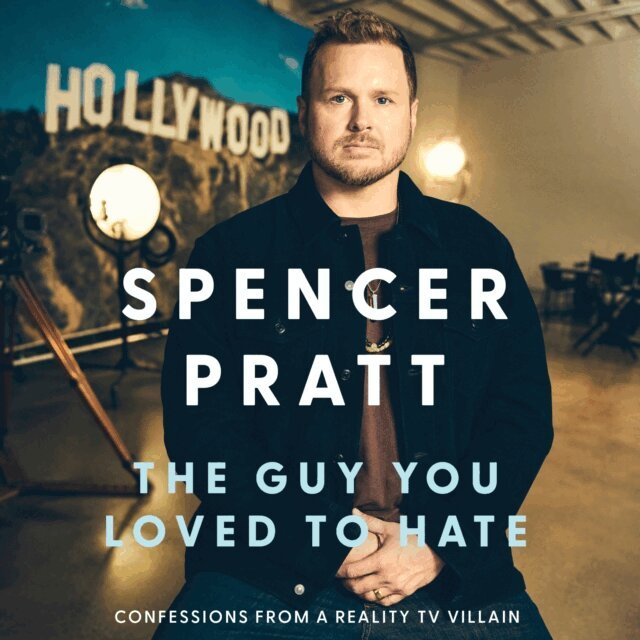 Spencer Pratt - Guy You Loved to Hate, Ljudbok. Tillgänglighet: Lägg i varukorg