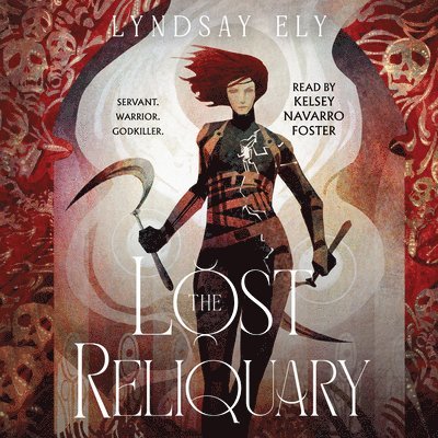 Lyndsay Ely - Lost Reliquary, Ljudbok