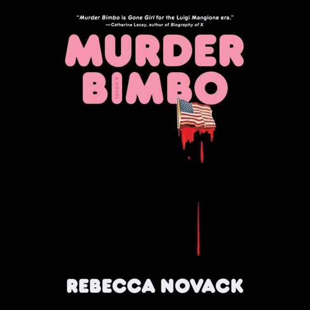 Rebecca Novack - Murder Bimbo, Ljudbok