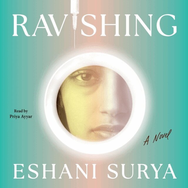 Eshani Surya - Ravishing, Ljudbok