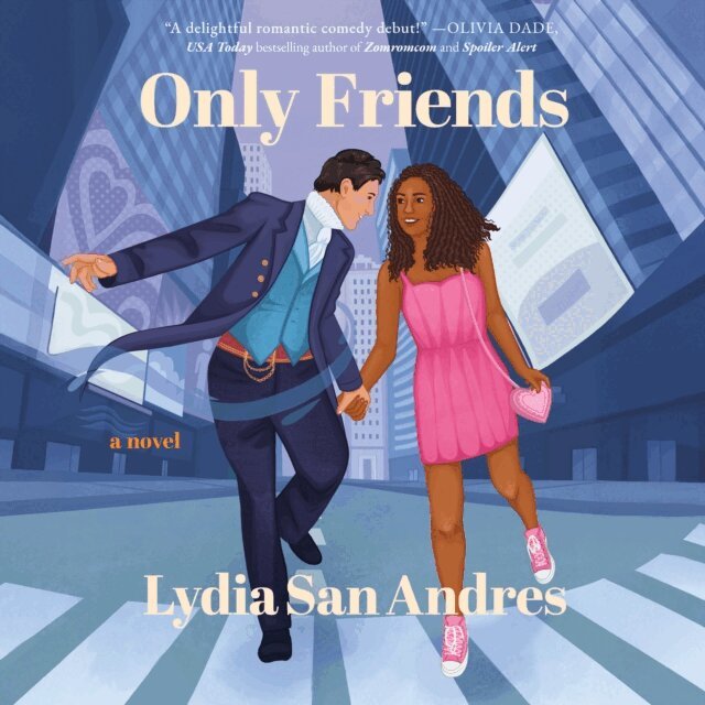 Lydia San Andres - Only Friends, Ljudbok