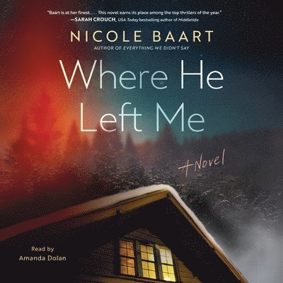 Nicole Baart - Where He Left Me, Ljudbok