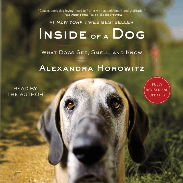 Alexandra Horowitz - Inside of a Dog, Ljudbok