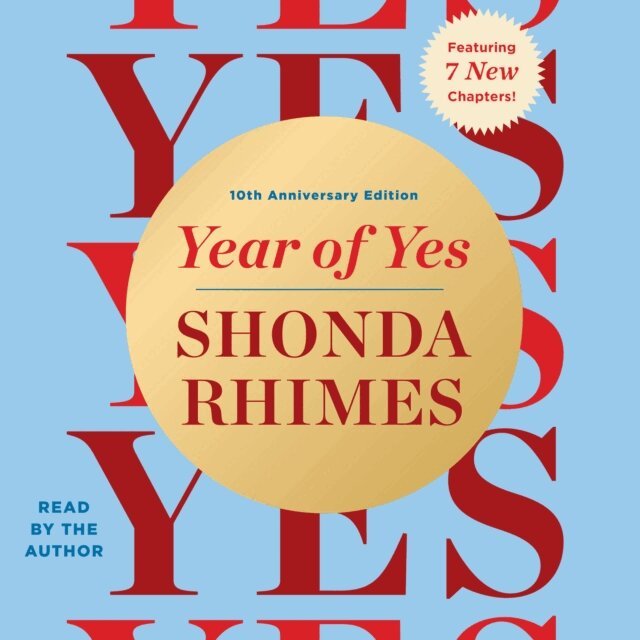 Shonda Rhimes - Year of Yes, Ljudbok