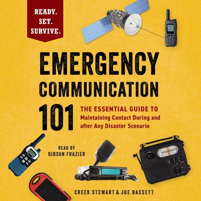 Joe Bassett, Creek Stewart - Emergency Communication 101, Ljudbok