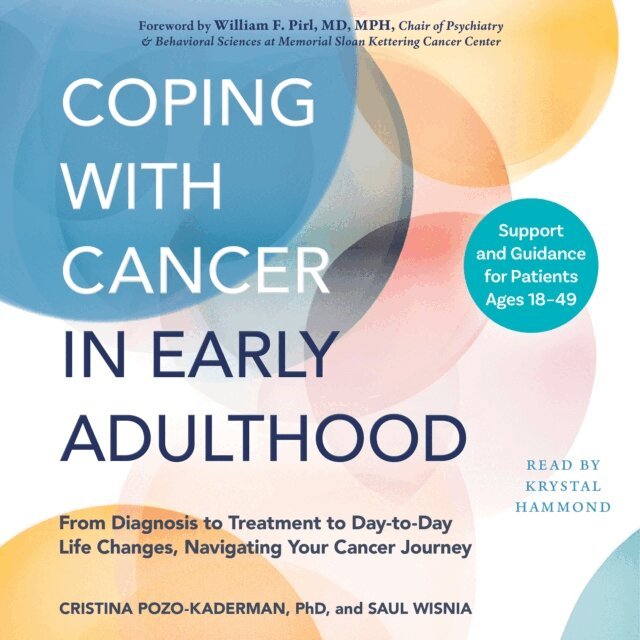 Saul Wisnia, Cristina Pozo-Kaderman - Coping with Cancer in Early Adulthood, Ljudbok