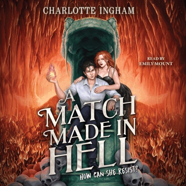 Charlotte Ingham - Match Made in Hell, Ljudbok