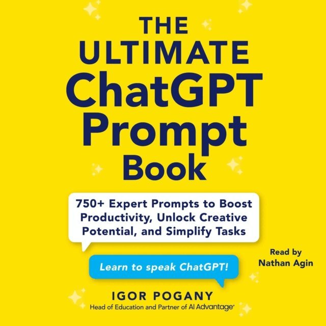 Igor Pogany - Ultimate ChatGPT Prompt Book, Ljudbok