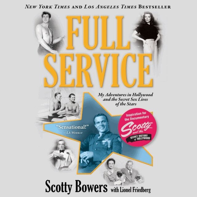 Lionel Friedberg, Scotty Bowers - Full Service, Ljudbok