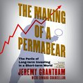 Making of a Permabear