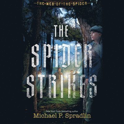 Michael P. Spradlin - Spider Strikes, Ljudbok