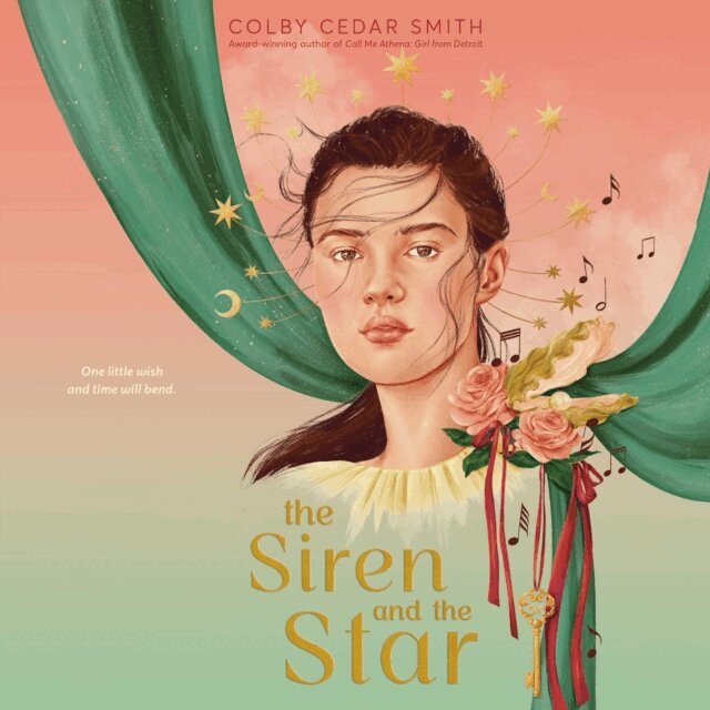 Colby Cedar Smith - Siren and the Star, Ljudbok