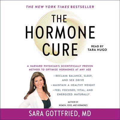 Sara Gottfried - Hormone Cure, Ljudbok