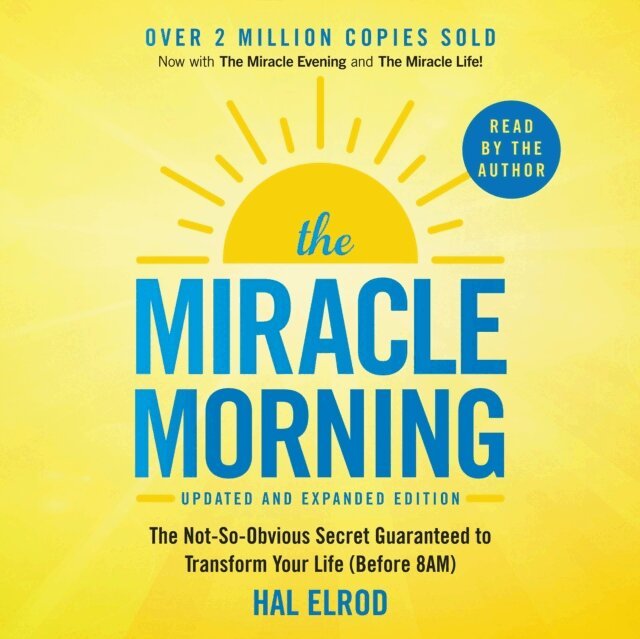 Hal Elrod - Miracle Morning (Updated and Expanded Edition), Ljudbok