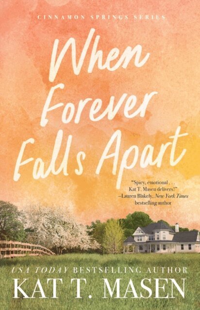 Kat T. Masen - When Forever Falls Apart, E-bok