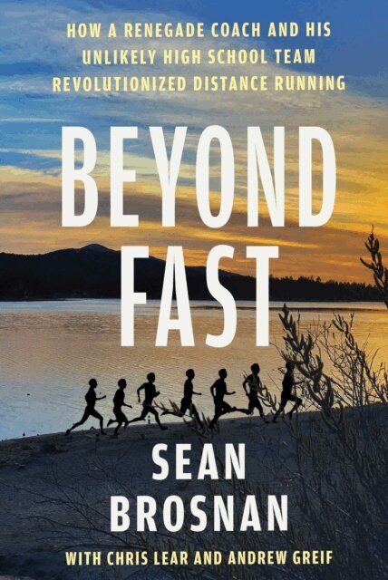 Andrew Greif, Chris Lear, Sean Brosnan - Beyond Fast, E-bok