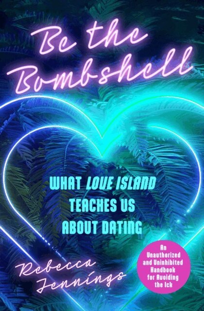 Rebecca Jennings - Be the Bombshell, E-bok