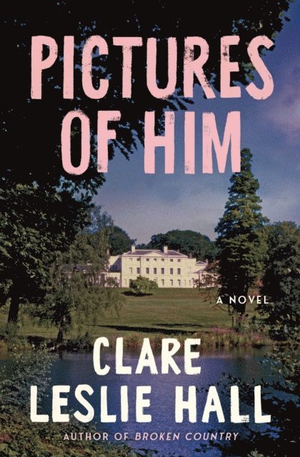 Clare Leslie Hall - Pictures of Him, E-bok. Tillgänglighet: Lägg i varukorg