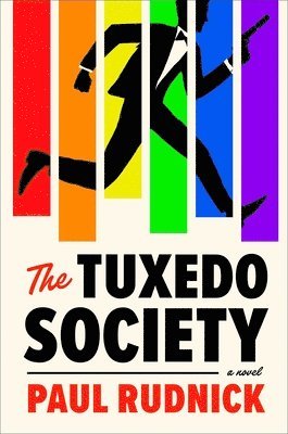 Paul Rudnick - The Tuxedo Society, Inbunden