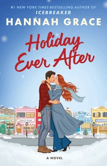 Hannah Grace - Holiday Ever After, E-bok