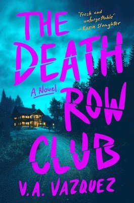 V. A. Vazquez - The Death Row Club, Inbunden