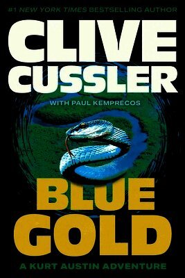 Clive Cussler - Blue Gold, Häftad