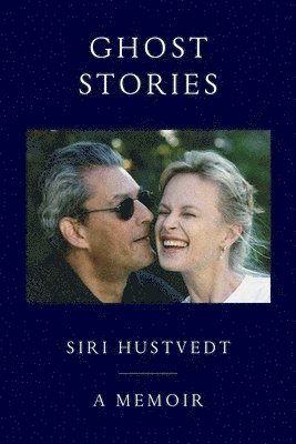 Siri Hustvedt - Ghost Stories, Inbunden