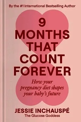 9 Months That Count Forever
