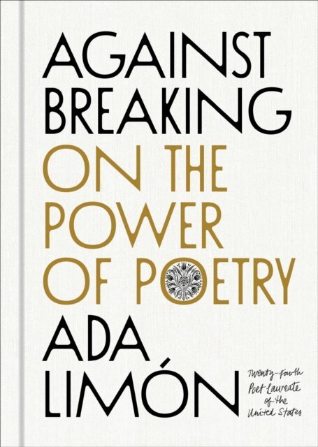 Ada Limon - Against Breaking, E-bok. Tillgänglighet: Lägg i varukorg
