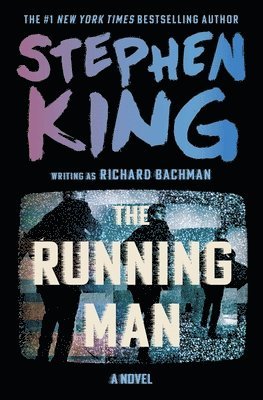 Stephen King - The Running Man, Inbunden