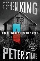 Peter Straub, Stephen King - The Other Worlds Than These, Inbunden. Tillgänglighet: Lägg till
