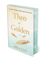 Allen Levi - Theo of Golden: Deluxe Edition, Inbunden
