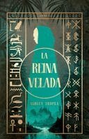 Ashley Tropea - La Reina Velada/The Shrouded Queen: Una Novela, Häftad