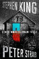 Stephen King - Other worlds than these, Inbunden
